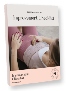 DIASTASIS RECTI IMPROVEMENT CHECKLIST