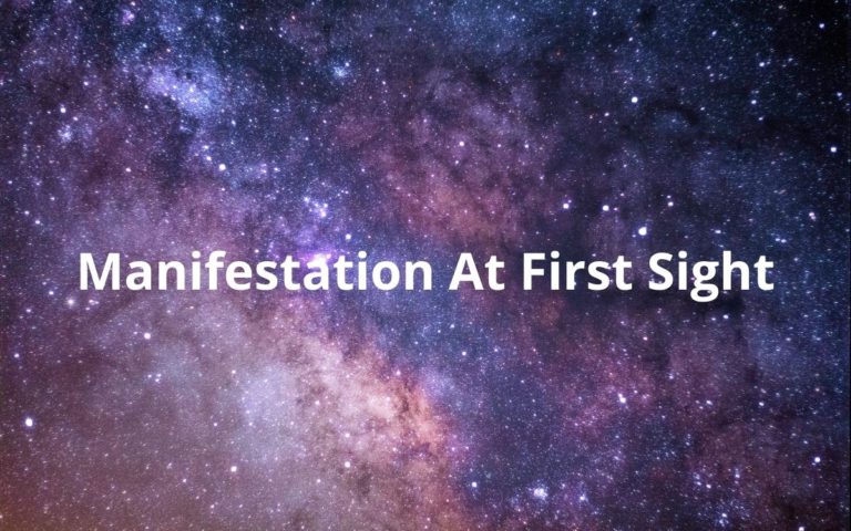 What is Manifestation At First Sight? Does It Really work? Review