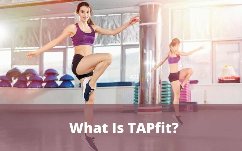 What Is TAPfit? And How Does It Work?  Dance Program For Weight Loss