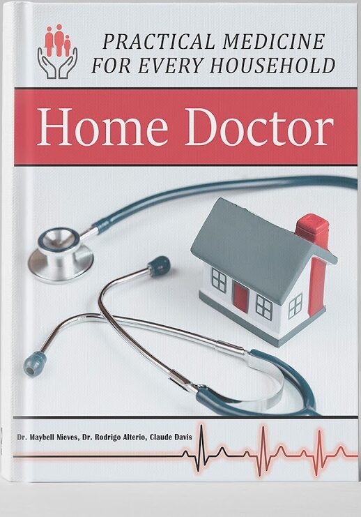 What is The Home Doctor By Dr. Maybell Nieves?