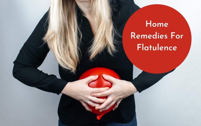 Home Remedies For Flatulence