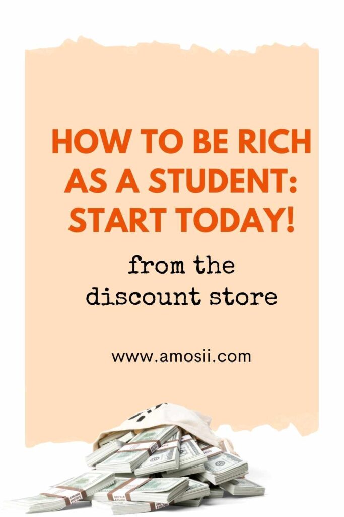 How To Be Rich As A Student: Start Today!