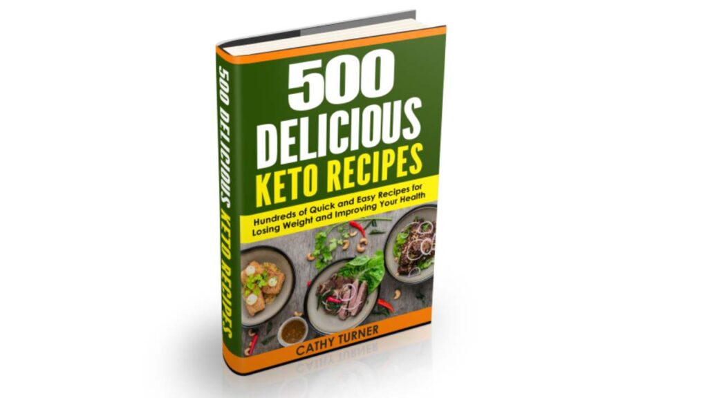 Overview Of ‘500 Easy And Delicious Keto Recipes